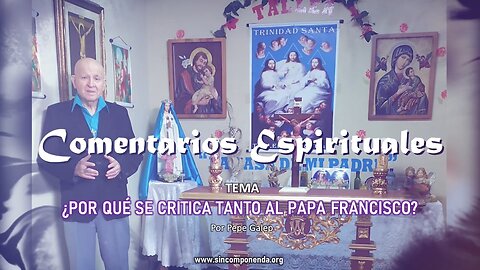 ¿POR QUÉ SE CRITICA TANTO AL PAPA FRANCISCO?