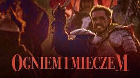 WITH FIRE AND SWORD (1999) in Polish with English subtitles