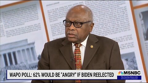 Dem Rep Clyburn Thinks Americans Will Respond Positively To Biden 2024 Run