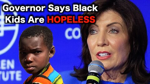Governor Hochul Says Black Kids Don't Know What A Computer Is