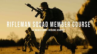 Rifleman Squad Member Course