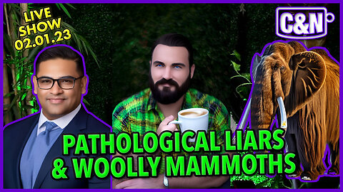 Pathological Liars + George Santos + Woolly Mammoths ☕ Live Show 02.01.23