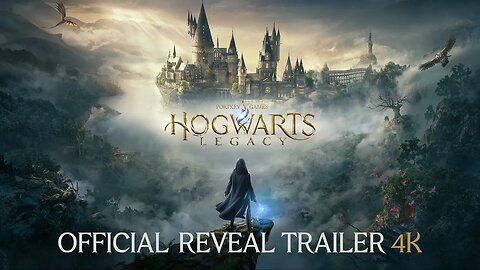 Hogwarts Legacy – Official 4K Reveal Trailer