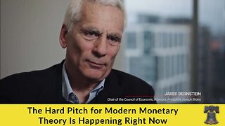 The Hard Pitch for Modern Monetary Theory Is Happening Right Now