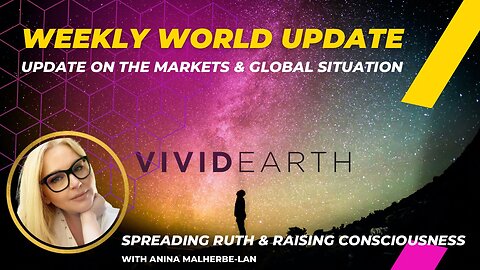 WEEKLY WORLD UPDATE