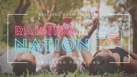 Raising A Nation Ep 5 - 9:00 PM EST