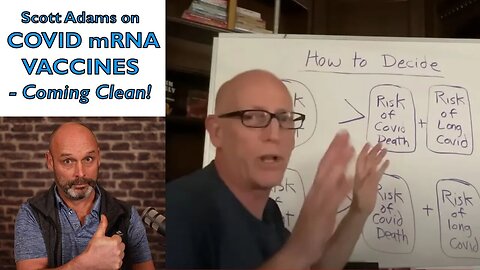 Scott Adams Red Pill Moment: the mRNA Special!