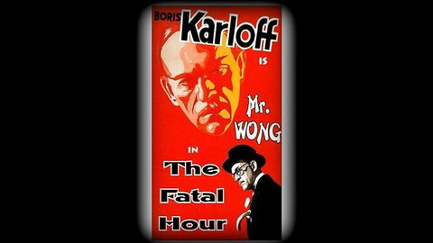 Mr. Wong In The Fatal Hour 1940 | Classic Mystery Drama | Vintage Full Movies