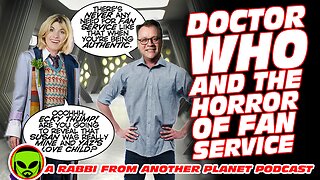 Doctor Who And The Horror of Fan Service