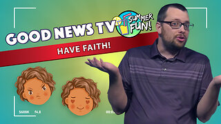 Have Faith! | Good News Club TV S2E2 | Tuesday