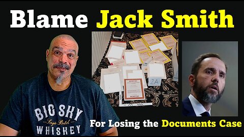 The Morning Knight LIVE! No. 1283- Blame Jack Smith for Losing the Documents Case