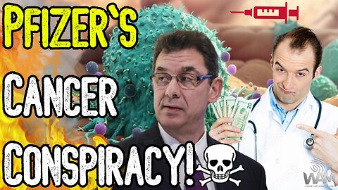 EVIL: PFIZER'S CANCER CONSPIRACY! - You Are Being Targeted! - "Cancer Is Our New Covid" - Pfizer CEO