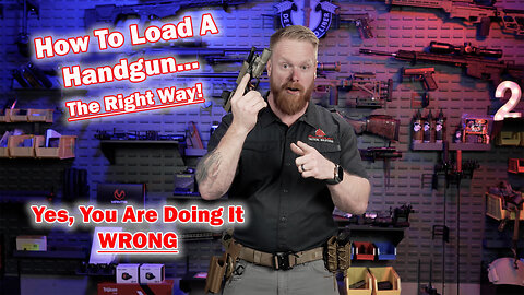 How To Load a Handgun... The Right Way!