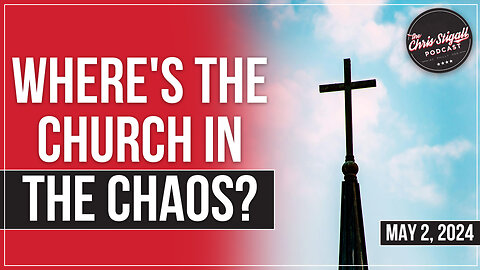 Where's the Church In the Chaos?