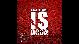 Challenge Is Good (Full album remaster)