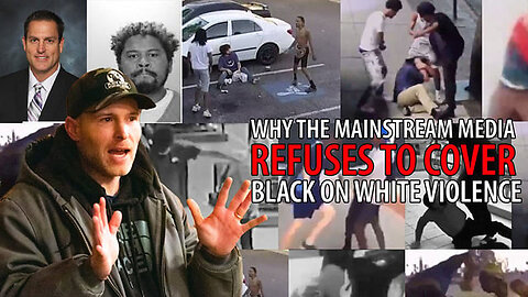 Vincent James: Why Mainstream Media REFUSES to Cover Black on White Violence 🤜🏿💥🤕