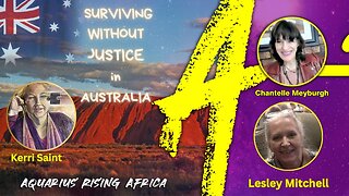 LIVE with KERRI SAINT & LESLEY MITCHELL ... SURVIVING WITHOUT JUSTICE IN AUSTRALIA