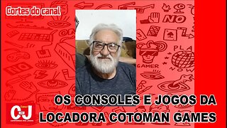 #CortesCCJ | Os consoles e jogos da locadora Cotoman Games