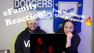 Tom MacDonald - Dear Rappers (eFamily Reaction!)