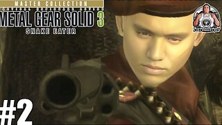 Metal Gear Solid 3: Snake Eater - Part 2 (Playthrough/Walkthrough)