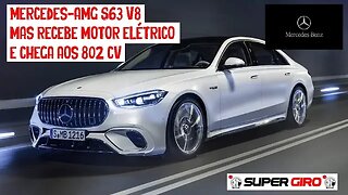 Mercedes-AMG S63 de 802 cv não abandona V8, mas recebe motor elétrico #CANALSUPERGIRO