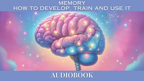 Unlock Your Mind: Memory Mastery Audiobook - Transform Your Life Today!