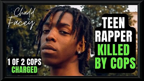 🍁🚔🎥 Cop Charged After Teen Rapper Lost His Life