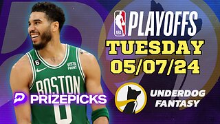 #PRIZEPICKS | #UNDERDOGFANTASY BEST PICKS FOR #NBA TUESDAY | 05/07/24 | #NBAPLAYOFFS | TODAY |