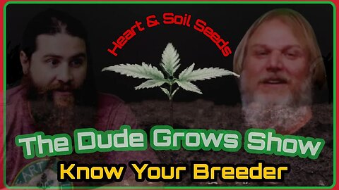 Where Do Your Cannabis Seeds Come From?? Know Your Breeder- (Dude Grows Presents:)