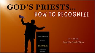 GOD’S PRIESTS... HOW TO RECOGNIZE