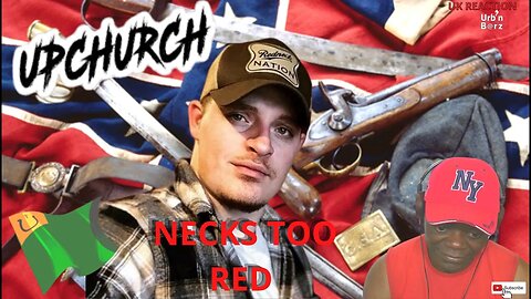 🔥 Urb’n Barz reacts to Upchurch – Necks Too Red [Official Video] 🔥