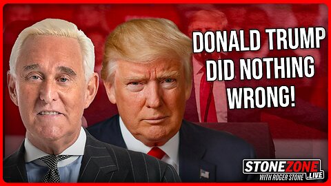 Roger Stone's Trial Was The Template For Donald Trump's Rigged NY Conviction - The StoneZONE
