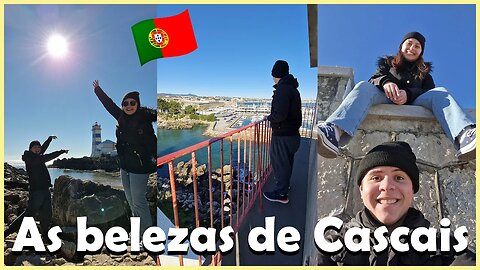 VLOG EM CASCAIS | PORTUGAL 2023