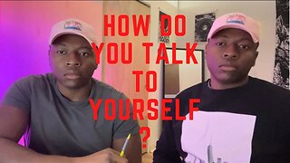 Talking To Yourself
