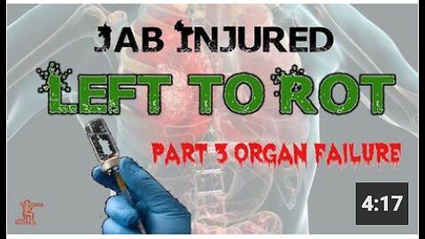 Left to Rot (Part 3) - Organ Failure