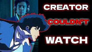 Cowboy Bebop creator HATED the NETFLIX show