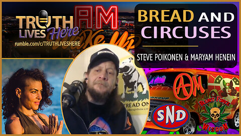 Bread and Circuses with Steve from AM Wake Up & Slow News Day