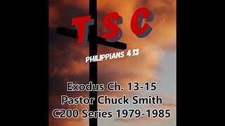 00 Exodus Ch. 13-15 | Pastor Chuck Smith | 1979-1985