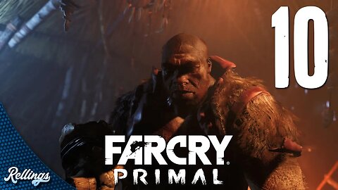 Far Cry Primal (PS4) Playthrough Part 10 Finale (No Commentary)