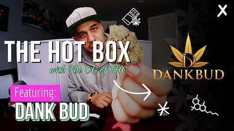 DANK BUD QUADS UNBOXING | THE HOT BOX 🔥 📦