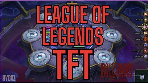 TFT [League of LEGENDS] 2nd game in months...see how we do!