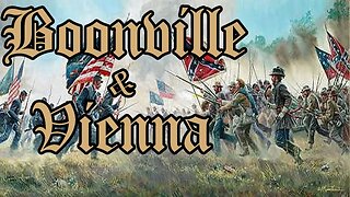 Battles Of The American Civil War | Ep. 5 | Boonville | Vienna
