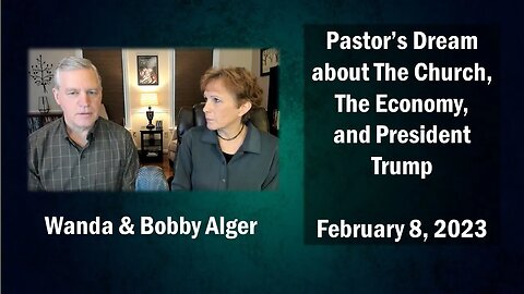 PASTOR'S DREAM ABOUT THE CHURCH, THE ECONOMY, AND PRESIDENT TRUMP