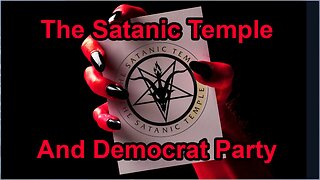 The Satanic Temple and Democrat Party
