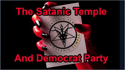 The Satanic Temple and Democrat Party