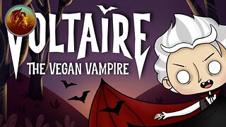 Voltaire: The Vegan Vampire Demo | Have A Salad Instead