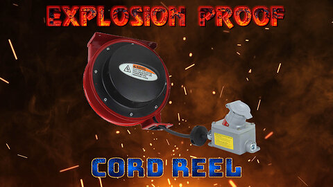Explosion Proof Tool Tap Reel - Industrial 50 Foot Cord Reel w/ Explosion Proof Outlet - 12/3 Cable
