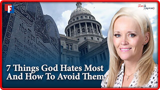 The Hope Report: 7 Things God Hates Most and How to Avoid Them