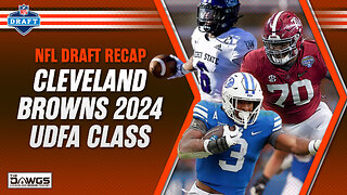 Browns 2024 UDFA Class Recap | Cleveland Browns Podcast 2024