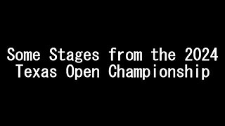 Several Stages from Texas Open Championship 2024
